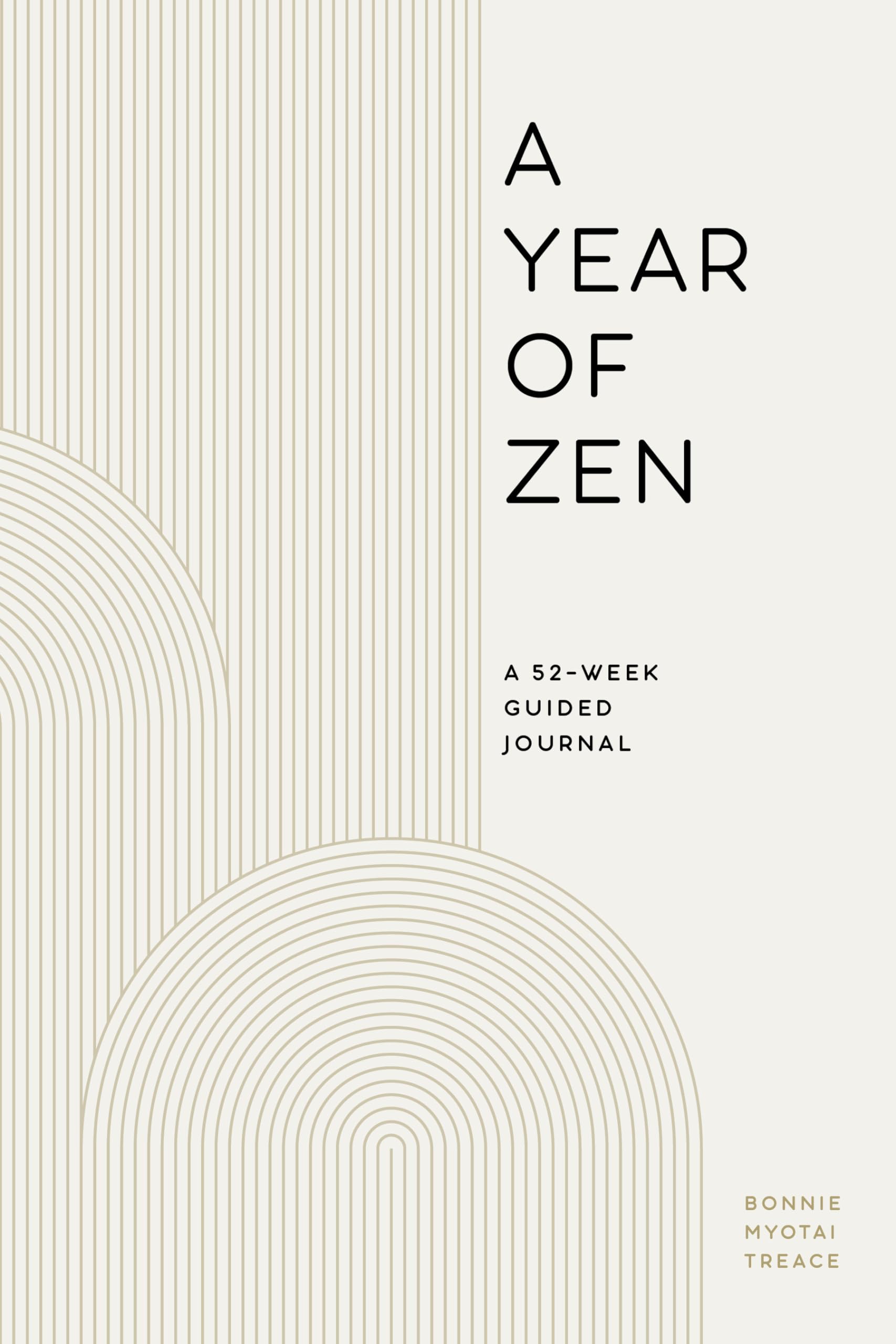 A Year of Zen: A 52Week Guided Journal (A Year of Reflections Journal),Used