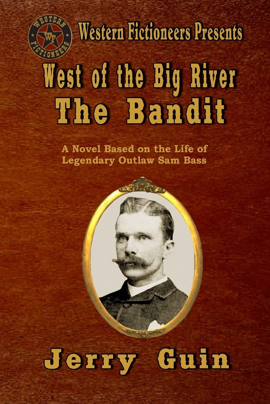 West of the Big River: The Bandit,Used