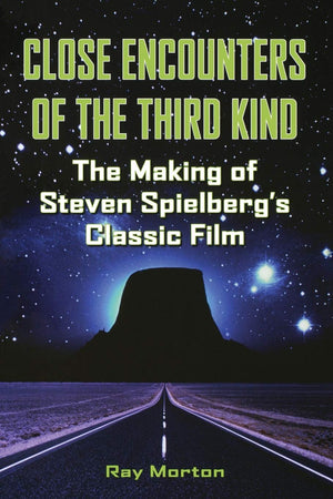 Close Encounters of the Third Kind: The Making of Steven Spielberg's Classic Film (Applause Books),Used