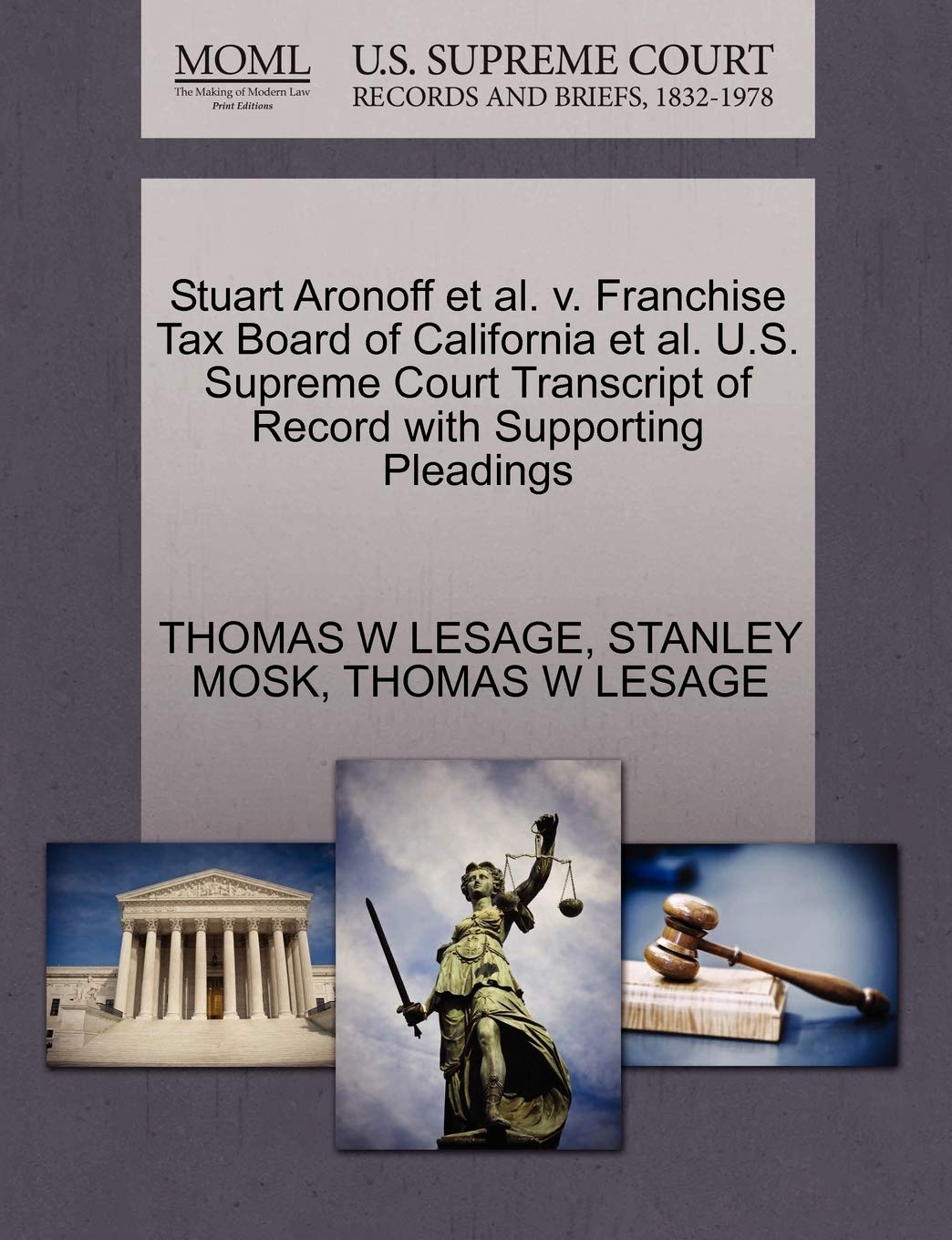 Stuart Aronoff et al. V. Franchise Tax Board of California et al. U.S. Supreme Court Transcript of Record with Supporting Pleadi,New