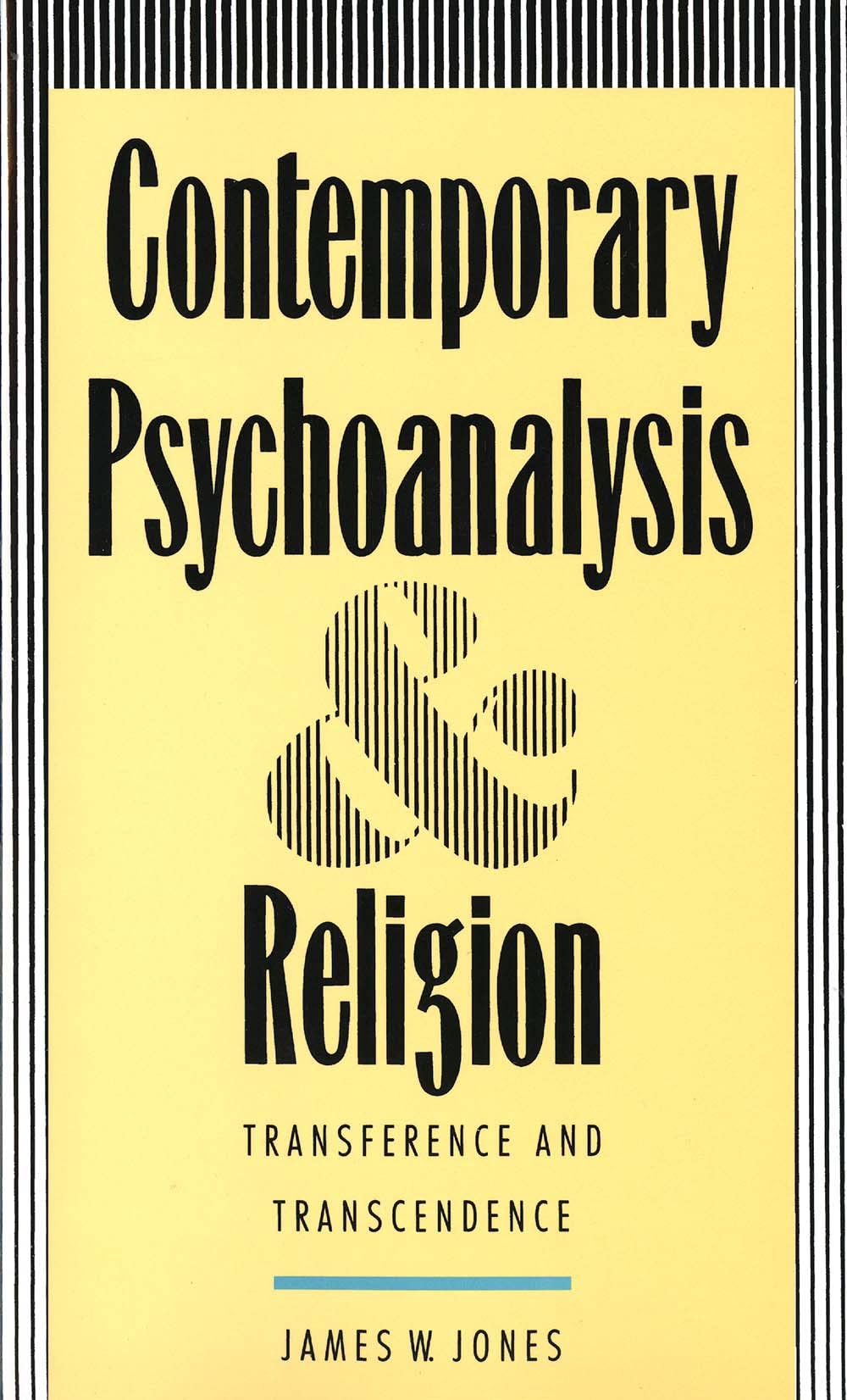 Contemporary Psychoanalysis and Religion: Transference and Transcendence,Used