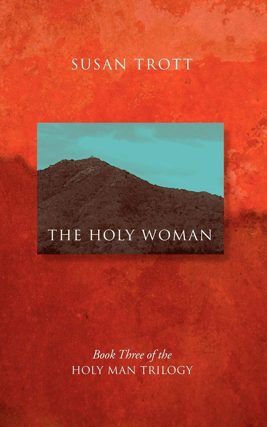 The Holy Woman: Book Three of The Holy Man Trilogy,Used