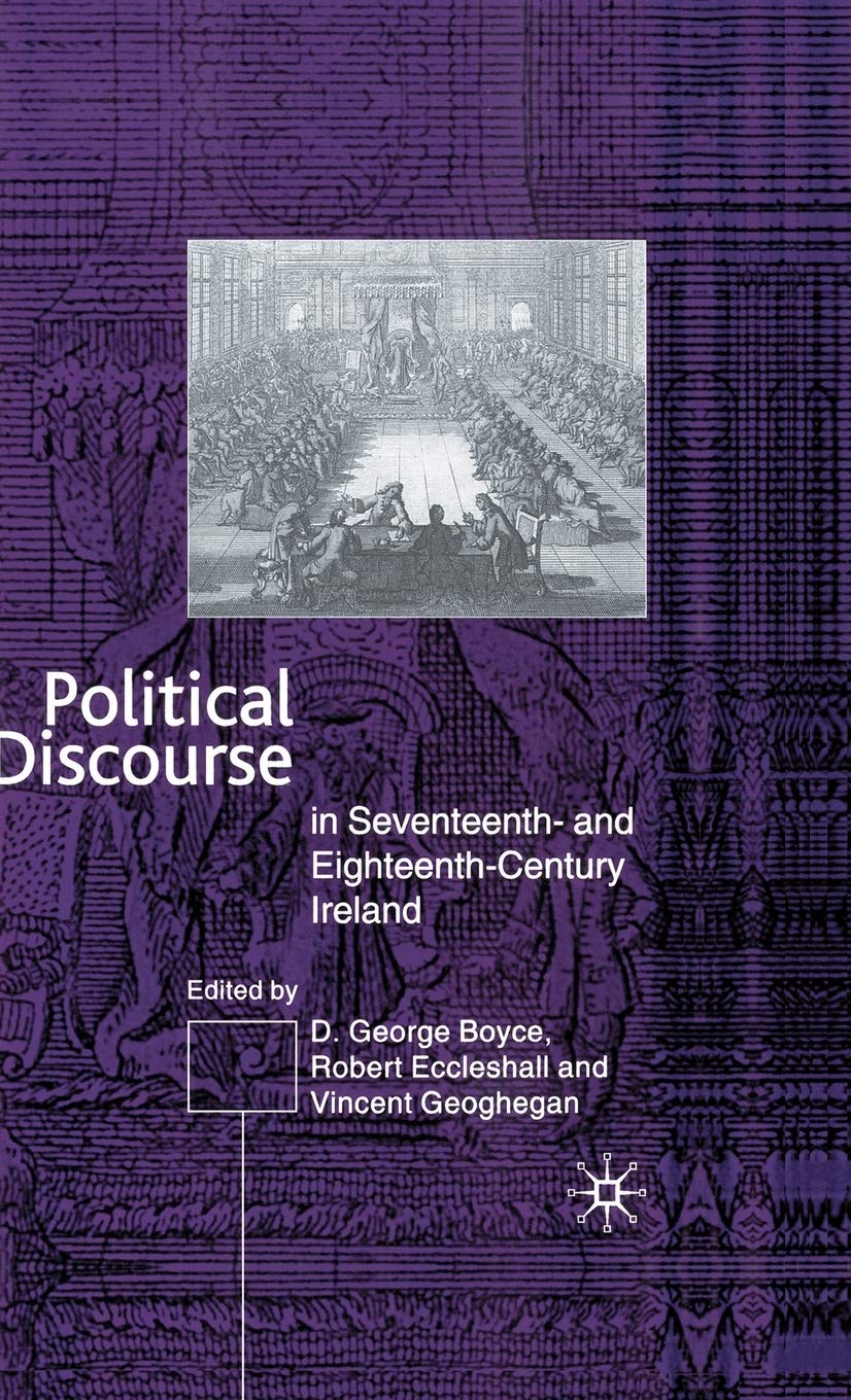 Political Discourse in Seventeenth and EighteenthCentury Ireland,Used