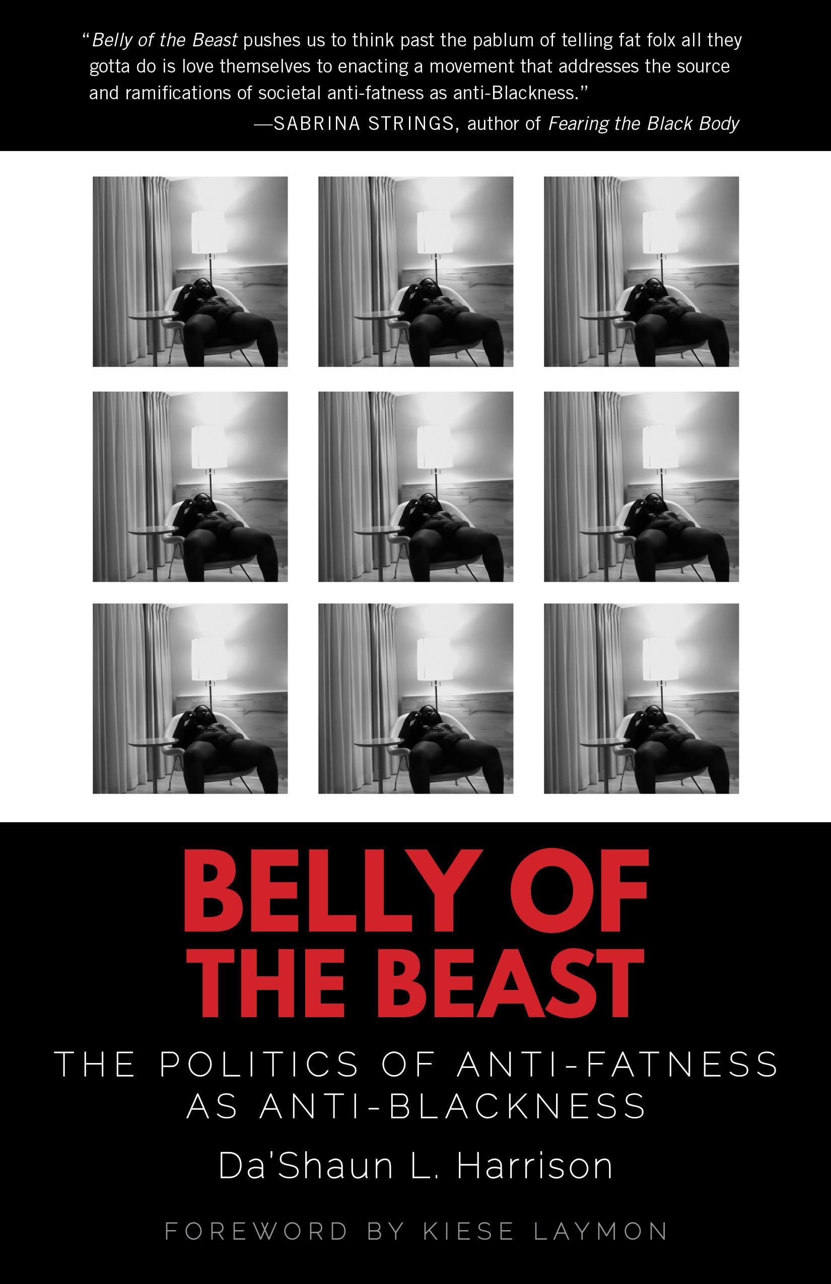 Belly of the Beast: The Politics of AntiFatness as AntiBlackness,Used