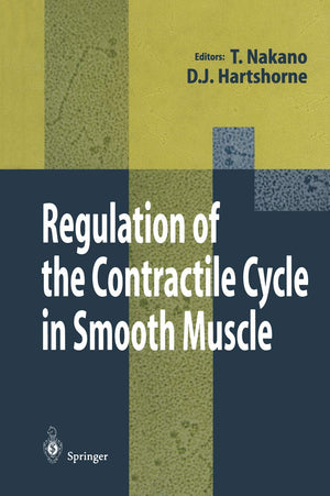 Regulation of the Contractile Cycle in Smooth Muscle,Used