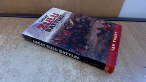 Great Zulu Battles 18381906