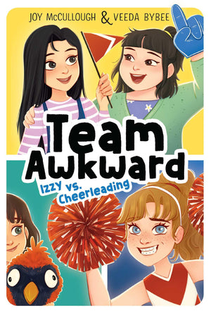 Izzy Vs. Cheerleading (Team Awkward)