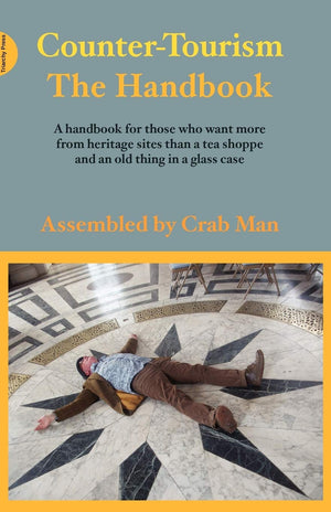 Countertourism: The Handbook,Used