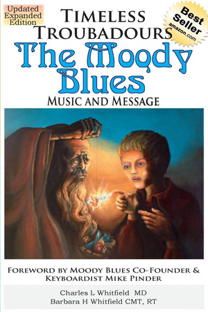 Timeless Troubadours: The Moody Blues Music and Message,Used