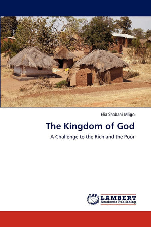 The Kingdom of God: A Challenge to the Rich and the Poor,Used