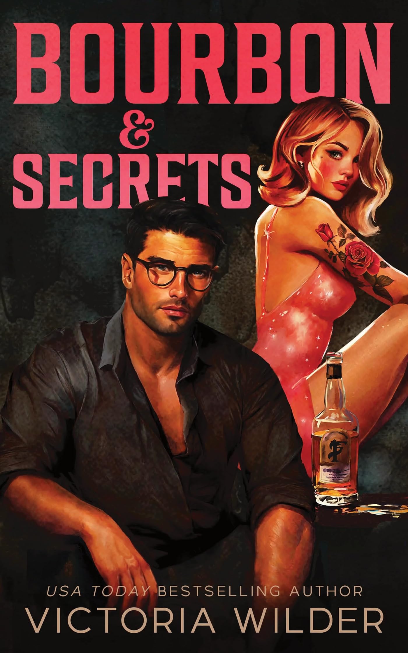 Bourbon & Secrets (Standard Edition) (The Bourbon Boys, 2)