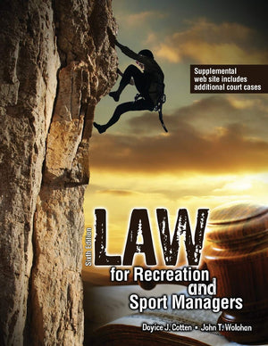 Law for Recreation and Sport Managers,Used