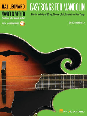 Easy Songs For Mandolin: Supplementary Songbook To The Hal Leonard Mandolin Method (Hal Leonard Mandolin Method: Supplement To A,Used