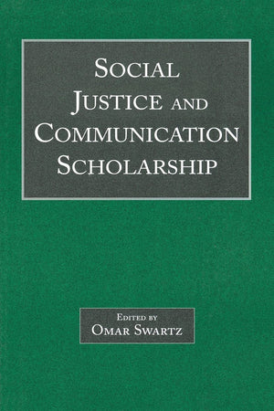 Social Justice and Communication Scholarship (Routledge Communication Series),Used