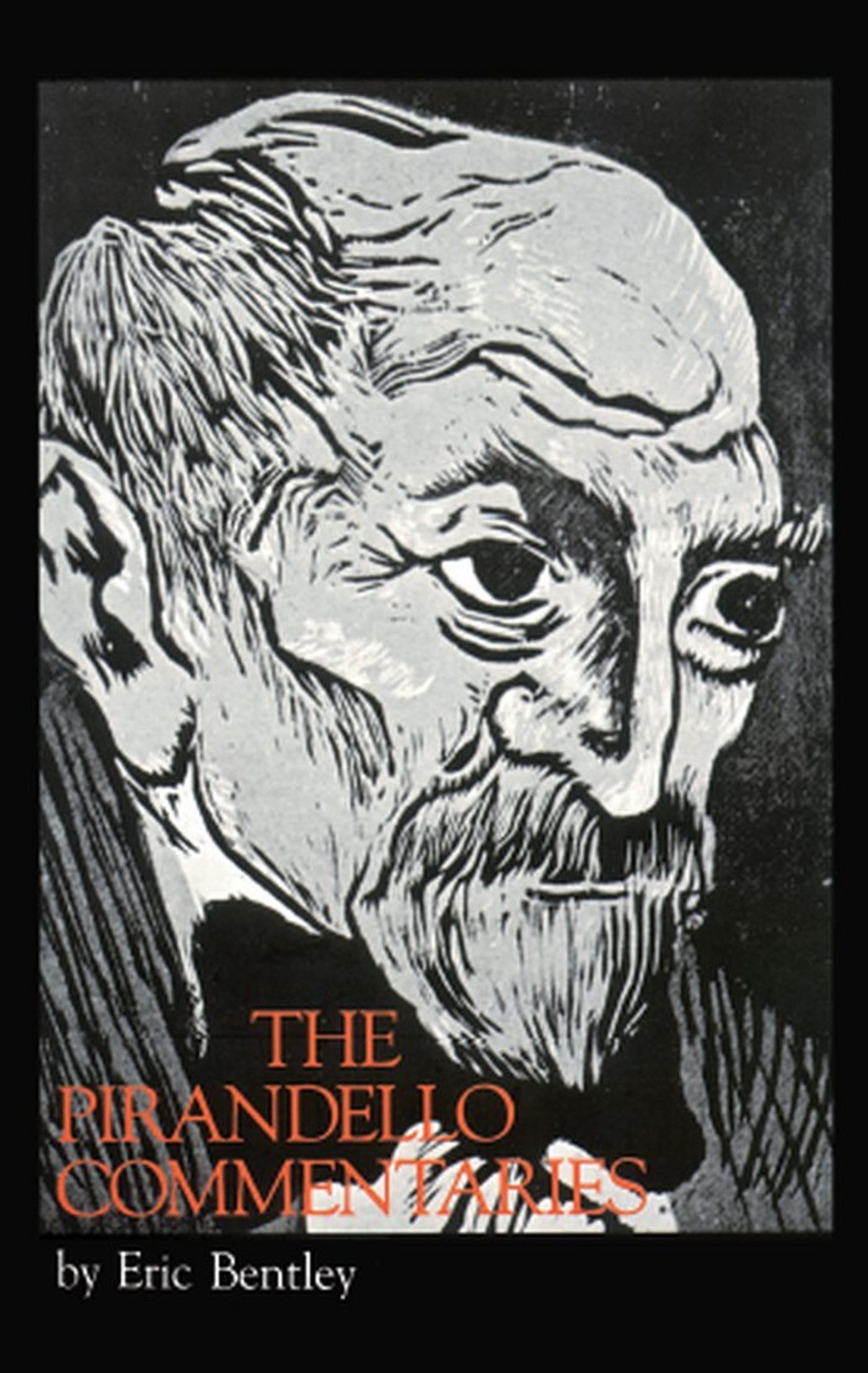 Pirandello Commentaries (Pirandellian Studies),New
