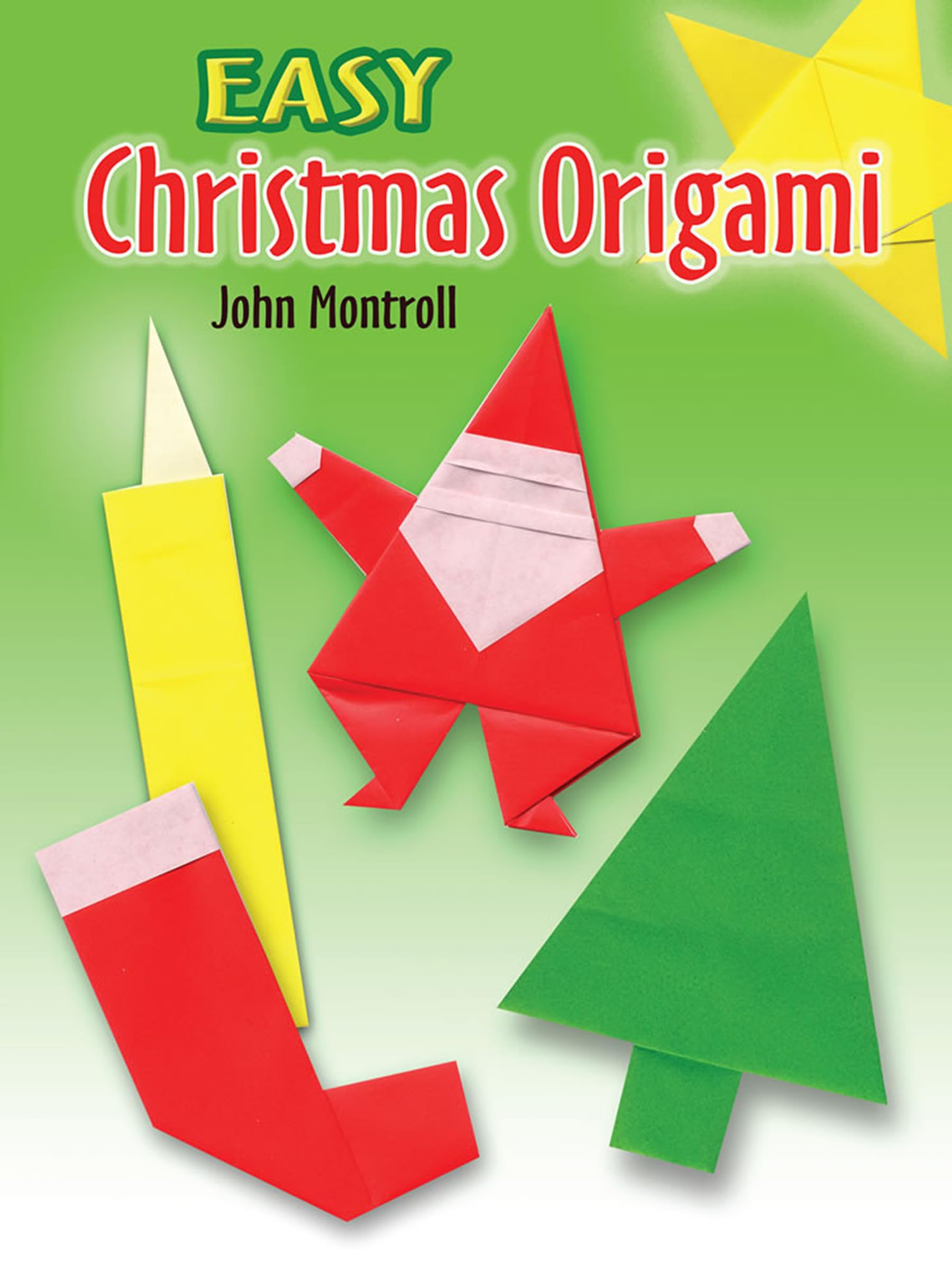 Easy Christmas Origami (Dover Crafts: Origami & Papercrafts),Used