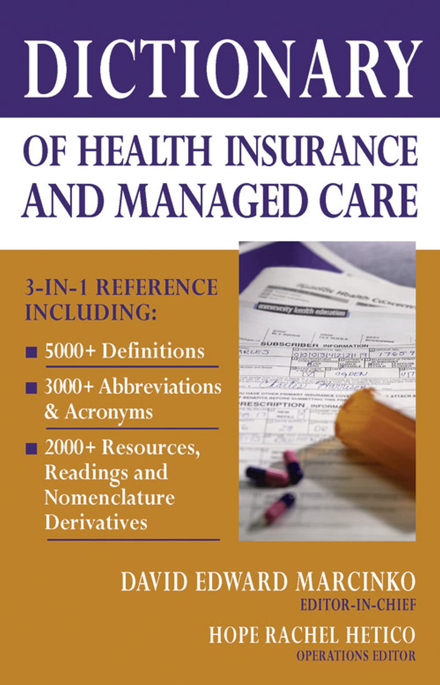 Dictionary of Health Insurance and Managed Care,Used