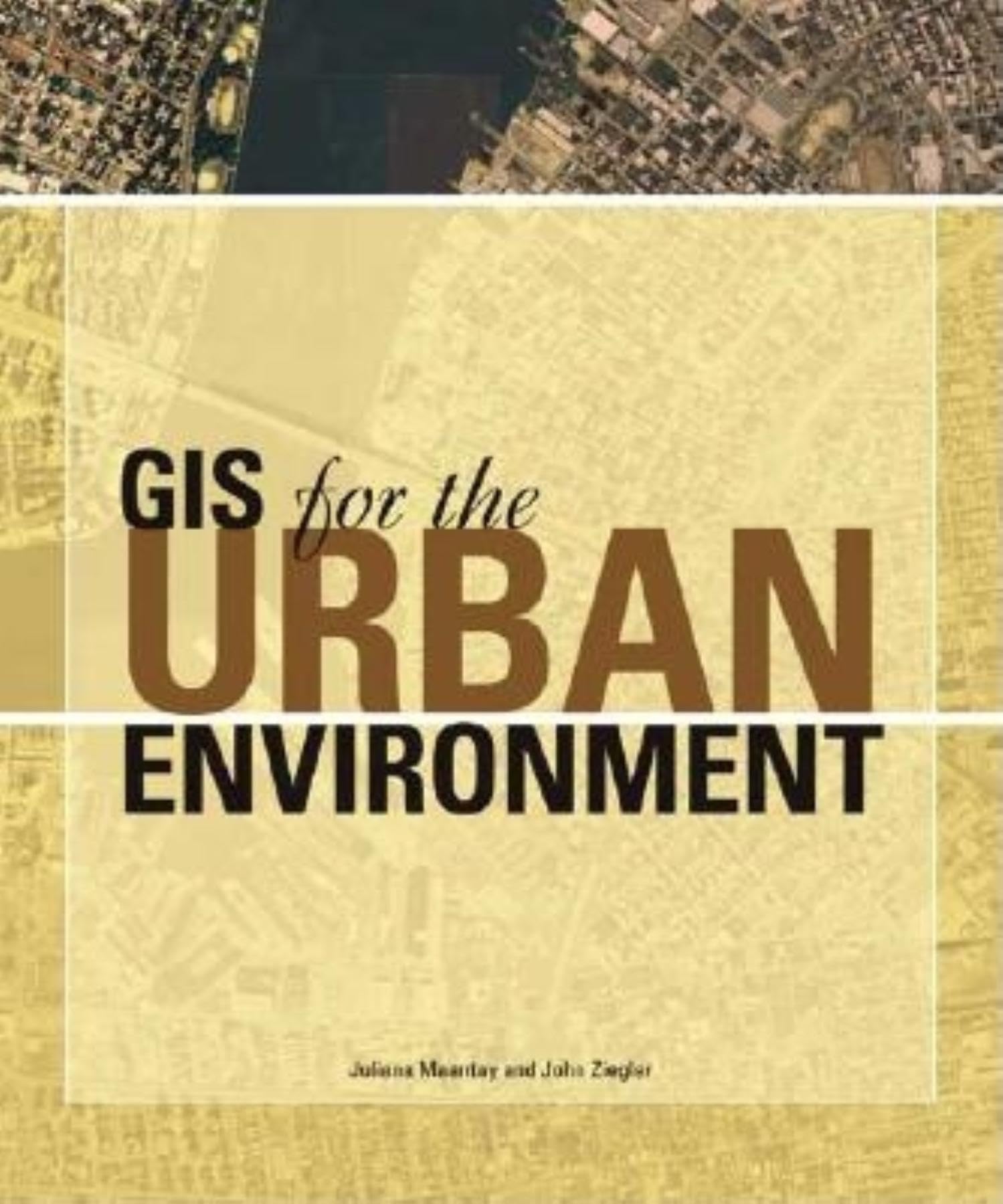 GIS for the Urban Environment,Used