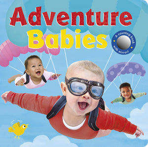 Adventure Babies: A counting book with mirror!,New
