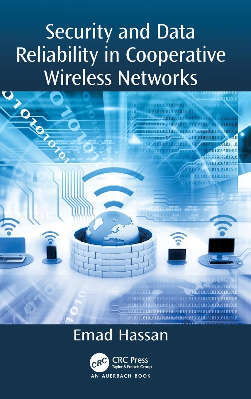 Security and Data Reliability in Cooperative Wireless Networks,Used