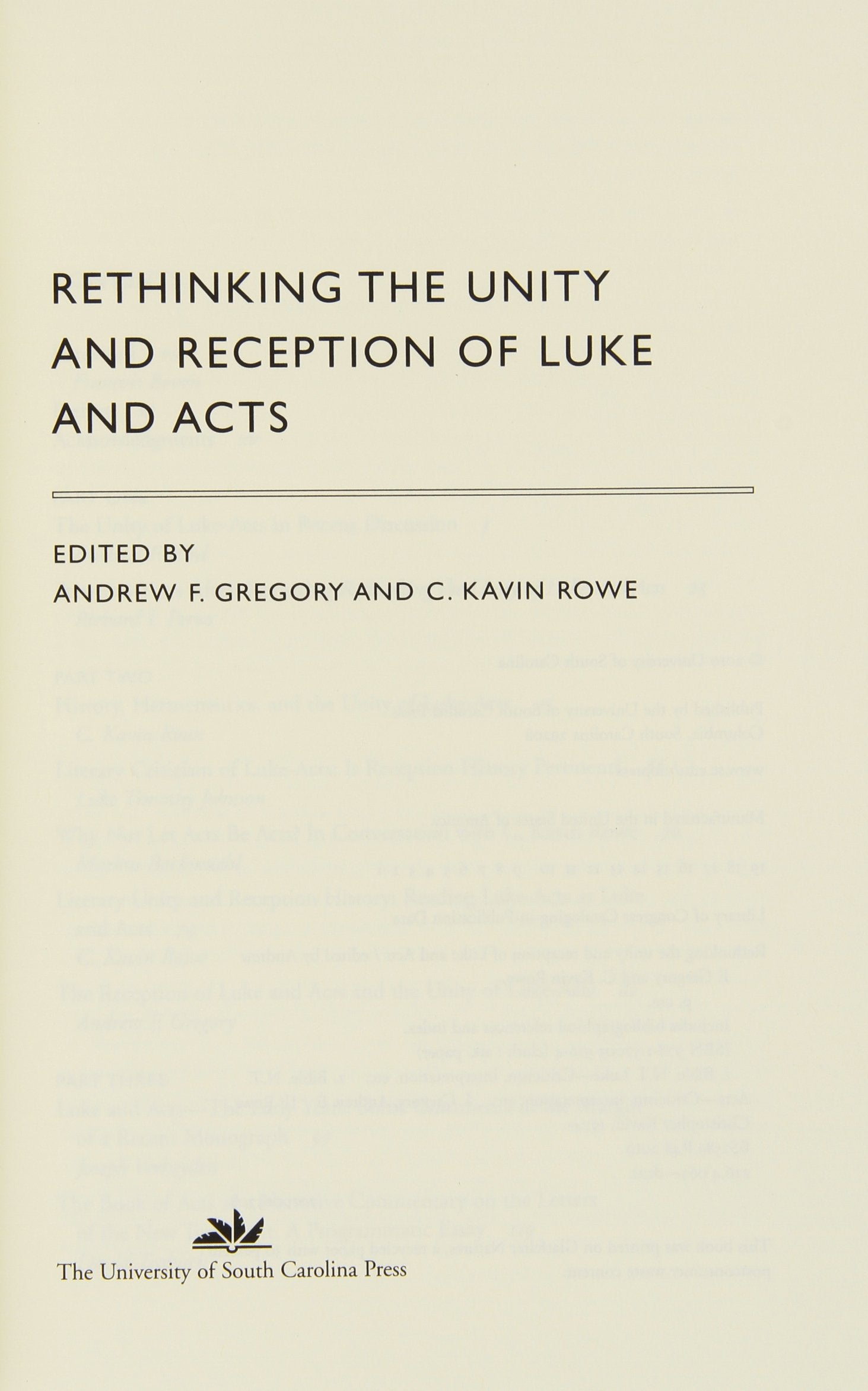 Rethinking The Unity And Reception Of Luke And Acts,New