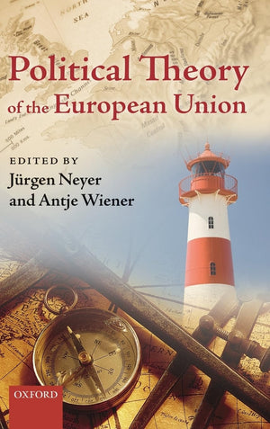 Political Theory of the European Union,Used