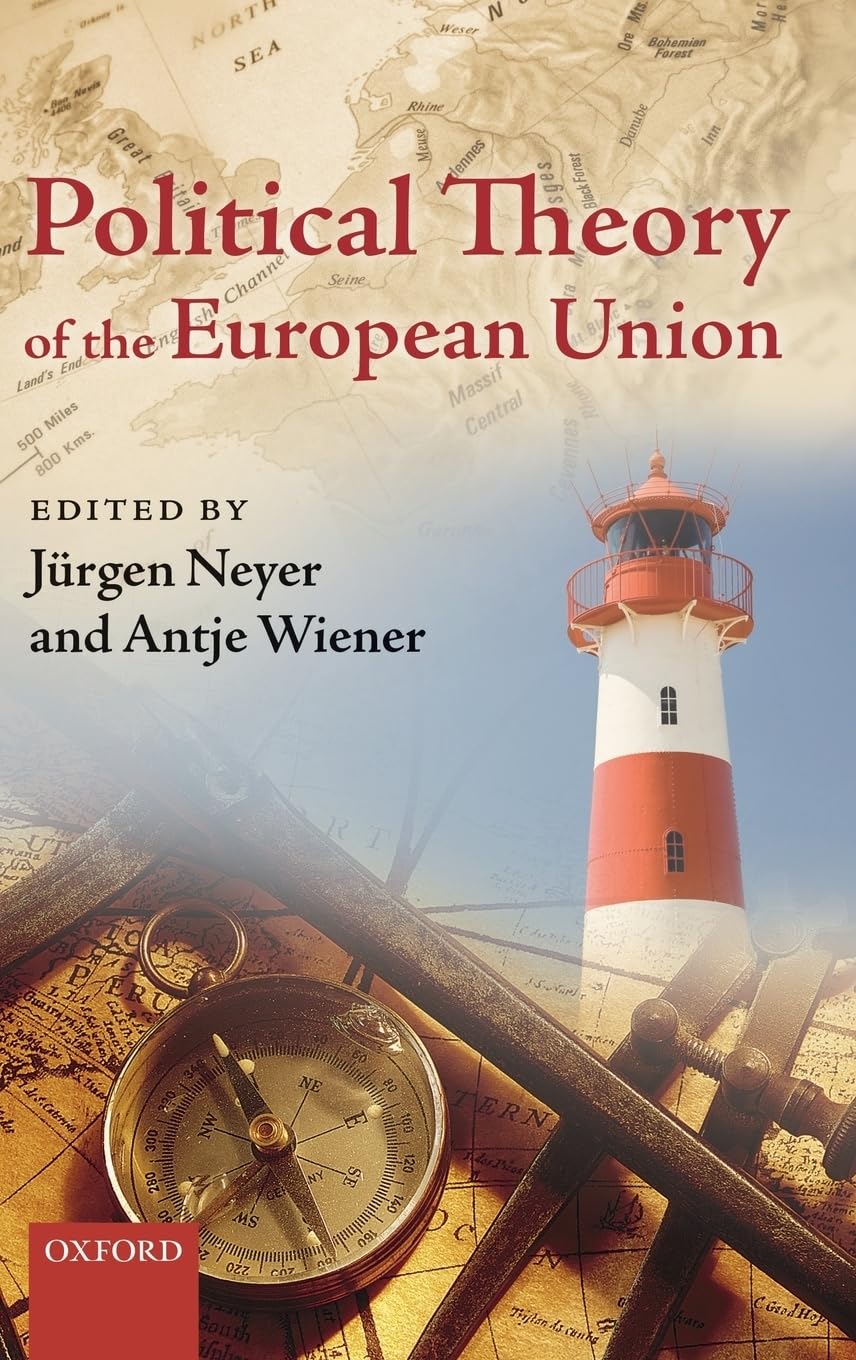 Political Theory of the European Union,Used