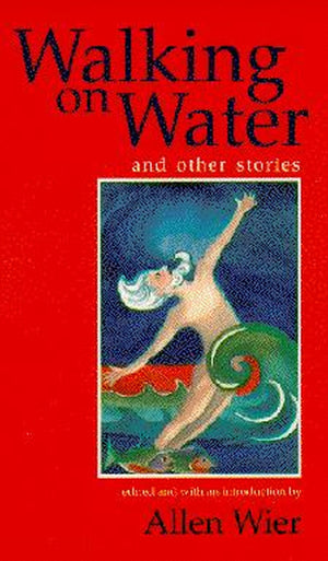 Walking on Water and Other Stories,Used