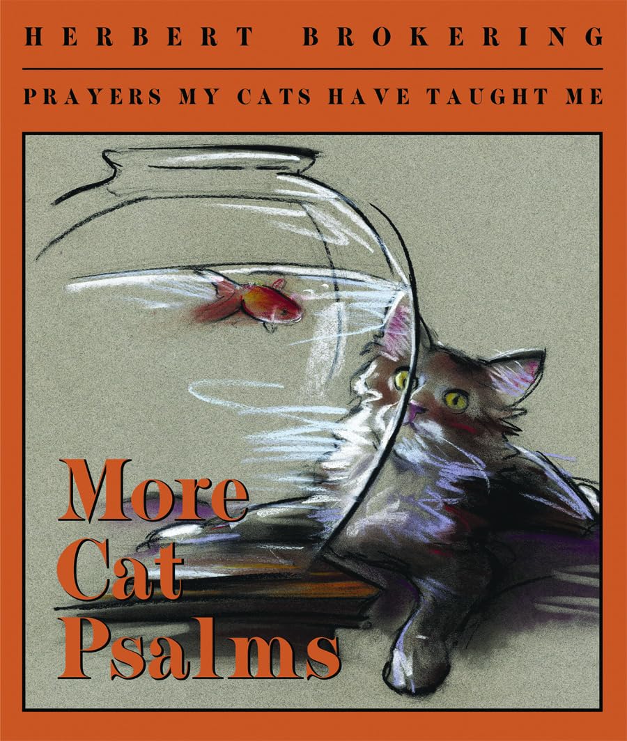 More Cat Psalms: Prayers My Cats Have Taught Me,Used