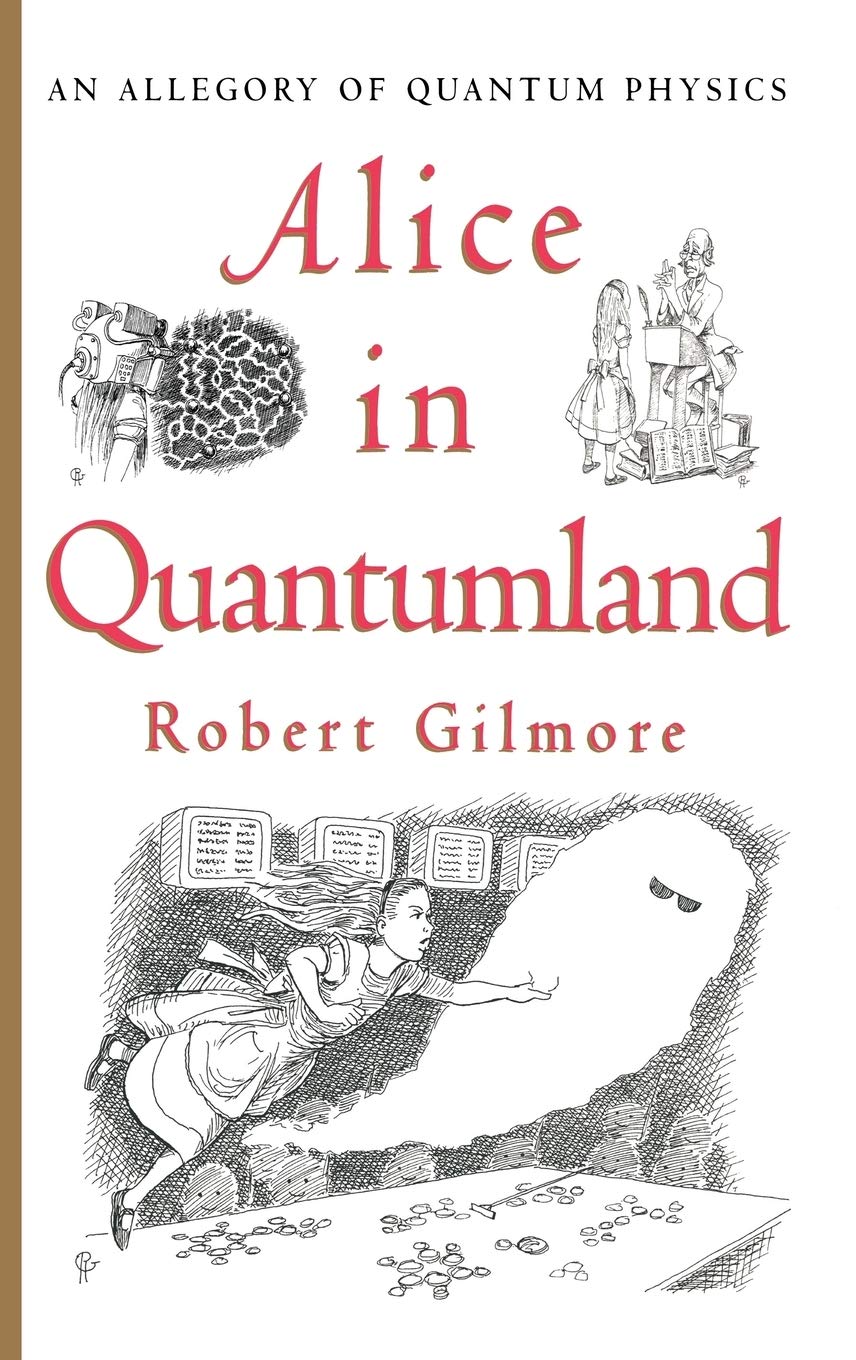 Alice in Quantumland: An Allegory of Quantum Physics,New