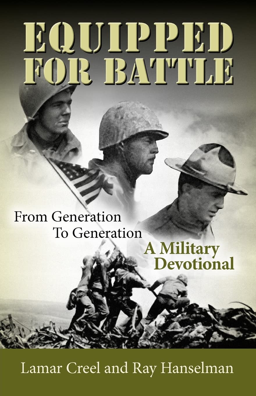 Equipped for Battle, From Generation to Generation  A Military Devotional,New