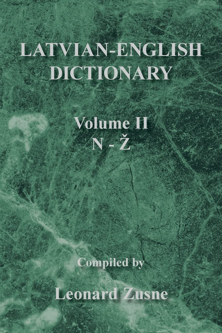 LatvianEnglish Dictionary: Volume II NZ,Used