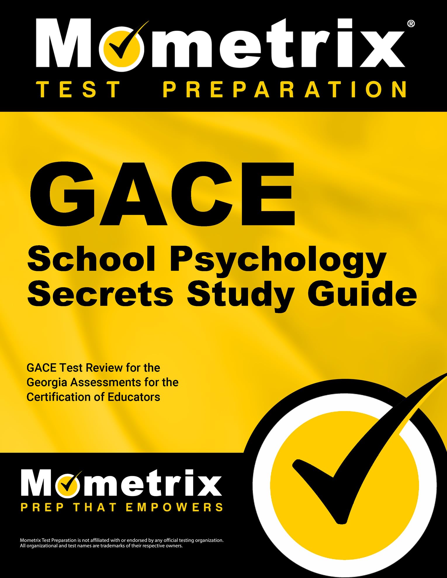 Gace School Psychology Secrets Study Guide: Gace Test Review For The Georgia Assessments For The Certification Of Educators,Used