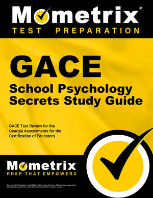 Gace School Psychology Secrets Study Guide: Gace Test Review For The Georgia Assessments For The Certification Of Educators,Used