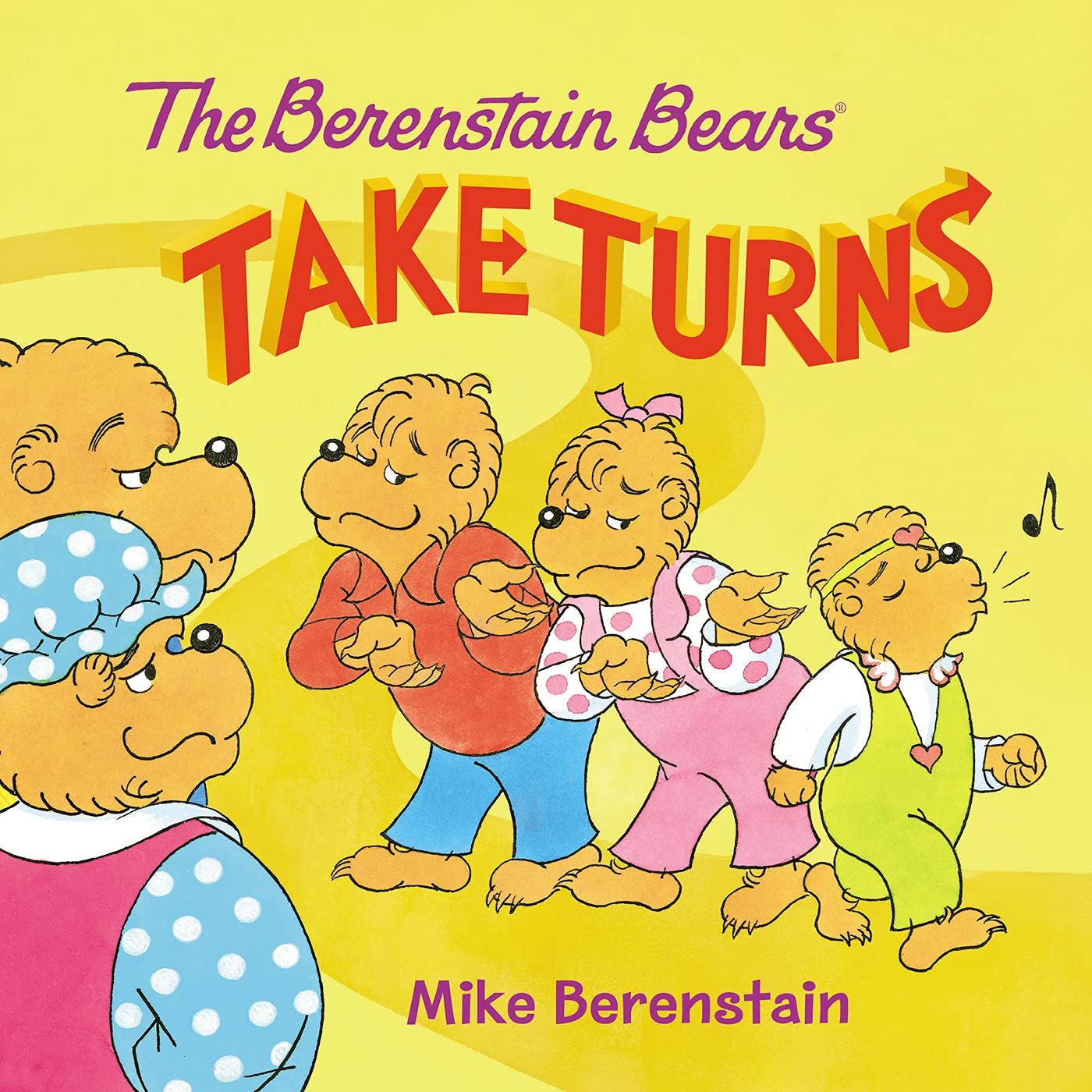 The Berenstain Bears Take Turns,Used