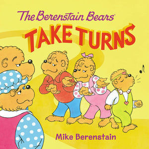 The Berenstain Bears Take Turns,Used