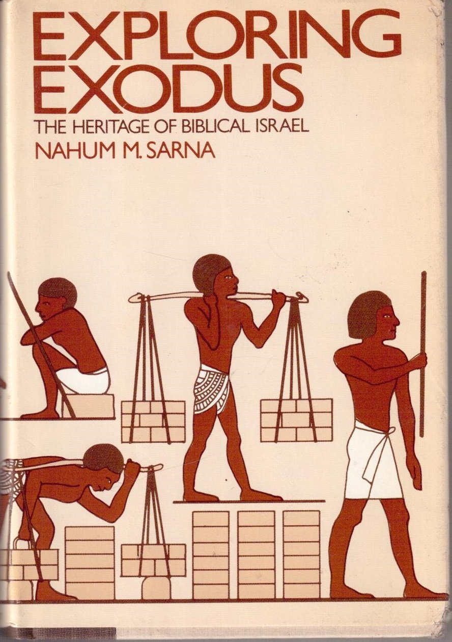 Exploring Exodus: The Heritage of Biblical Israel,Used