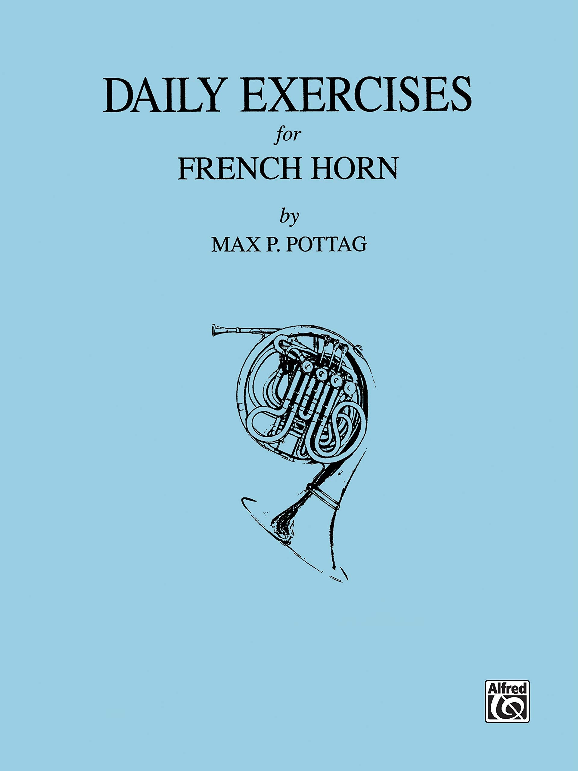 Daily Exercises for French Horn,New