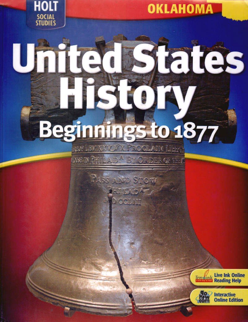 Holt United States History Oklahoma: Student Edition Beginnings to 1877 2007,Used