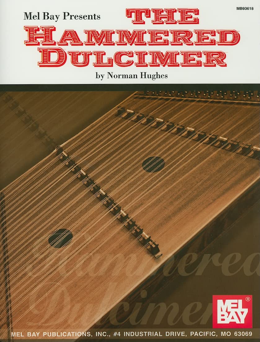 Mel Bay presents The Hammered Dulcimer,Used