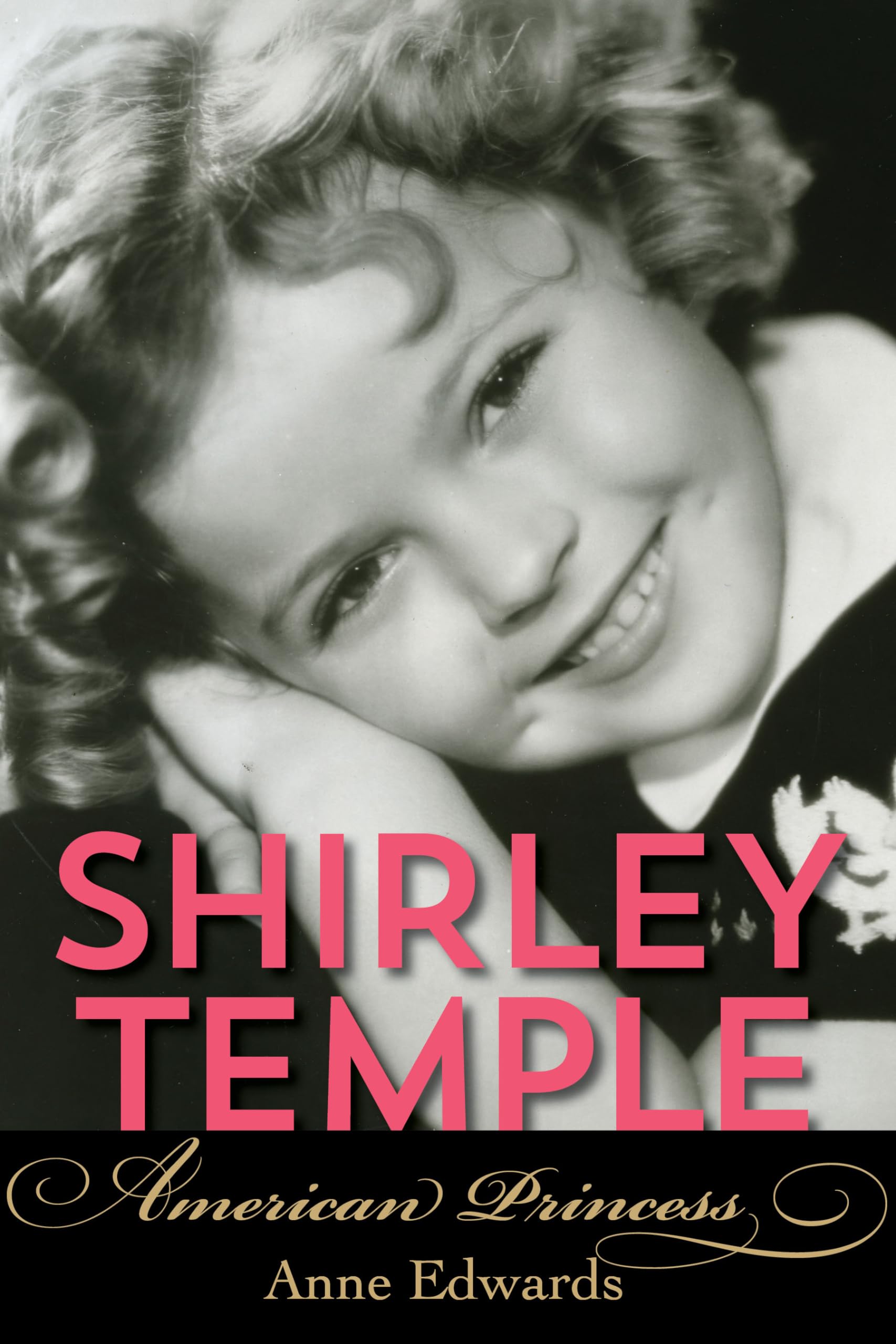 Shirley Temple: American Princess,Used