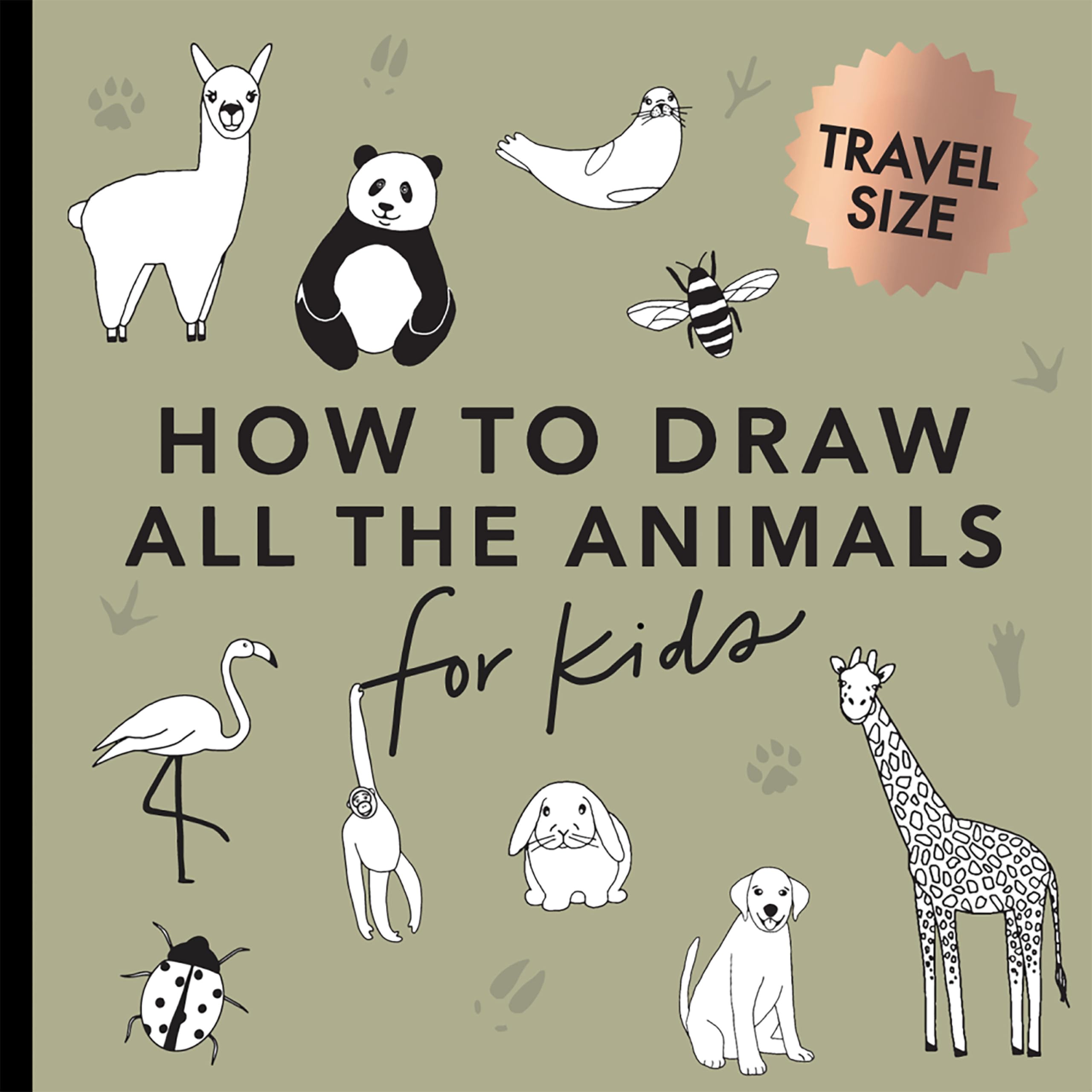 All The Animals: How To Draw Books For Kids With Dogs, Cats, Lions, Dolphins, And More (Easter Basket Stuffers For Kids) (Stocki,Used