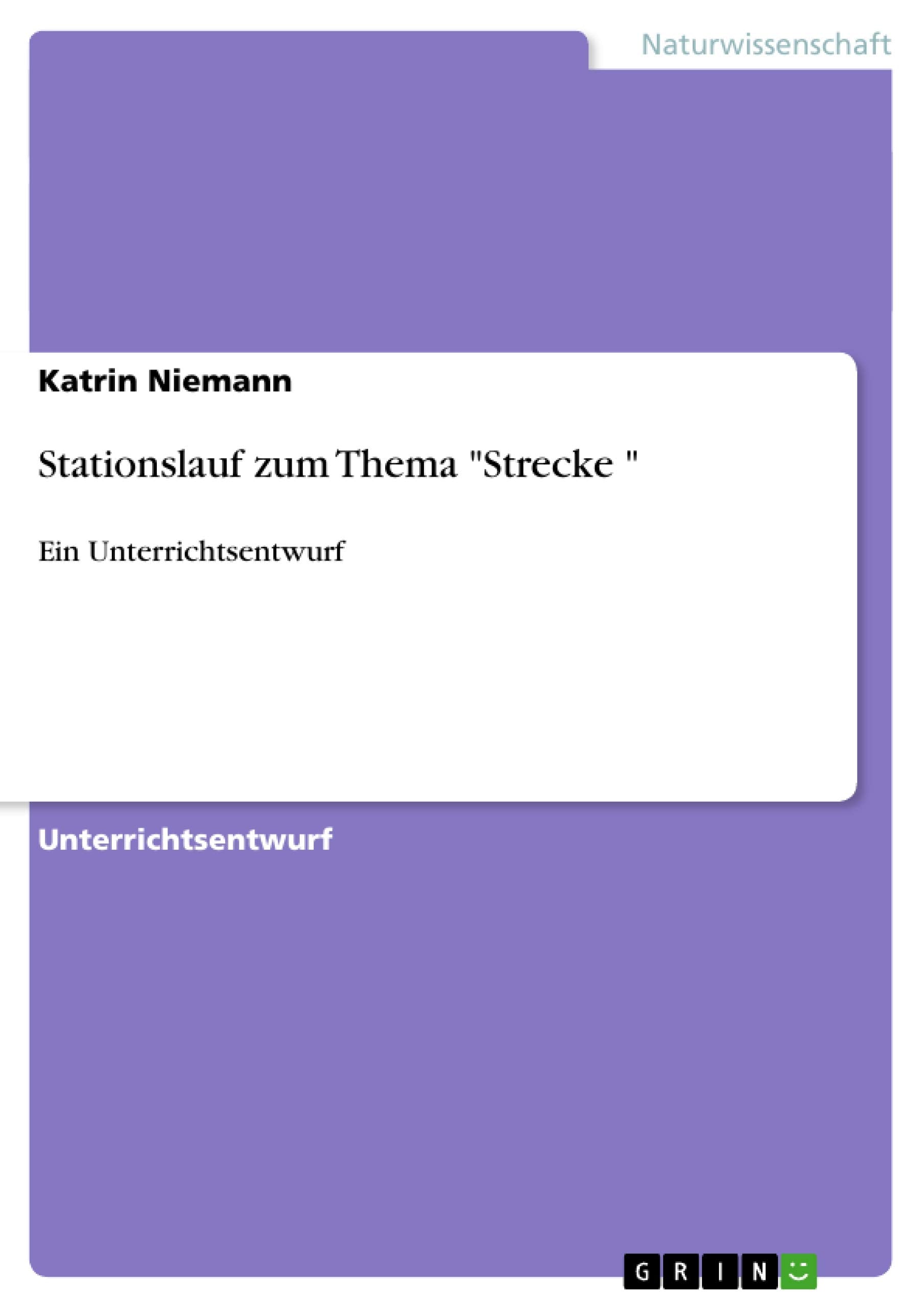Stationslauf Zum Thema Strecke (German Edition),Used