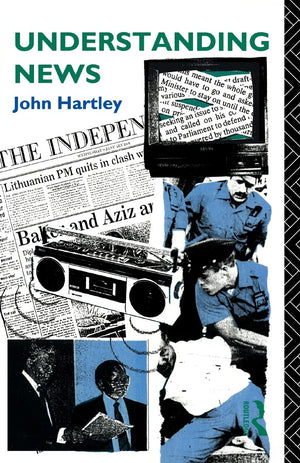 Understanding News (Studies in Culture and Communication),Used