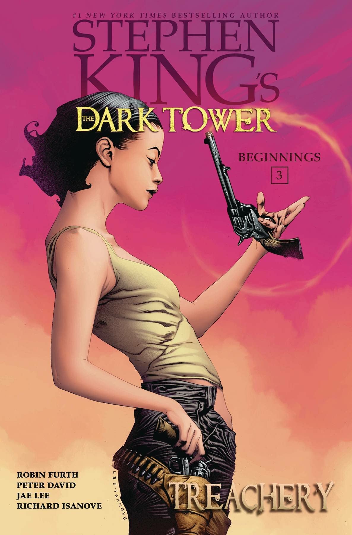 Treachery (3) (Stephen King's The Dark Tower: Beginnings),New