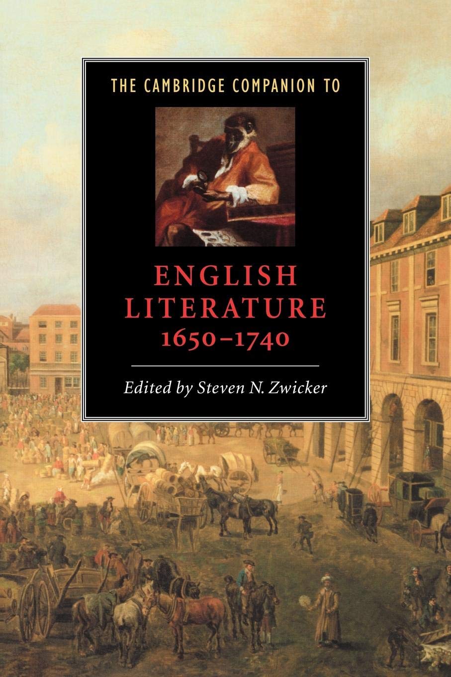 The Cambridge Companion To English Literature, 16501740 (Cambridge Companions To Literature),New