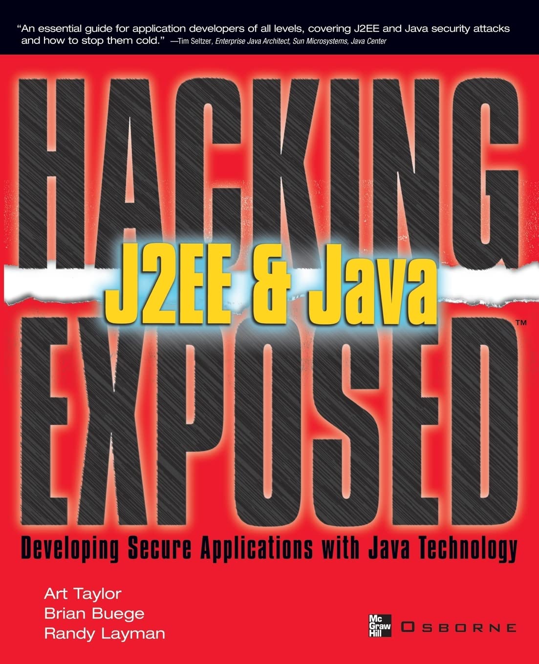 J2EE & Java: Developing Secure Web Applications with Java Technology (Hacking Exposed),Used