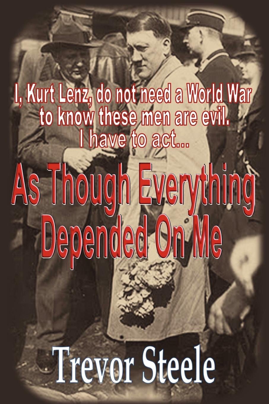 As Though Everything Depended on Me,Used