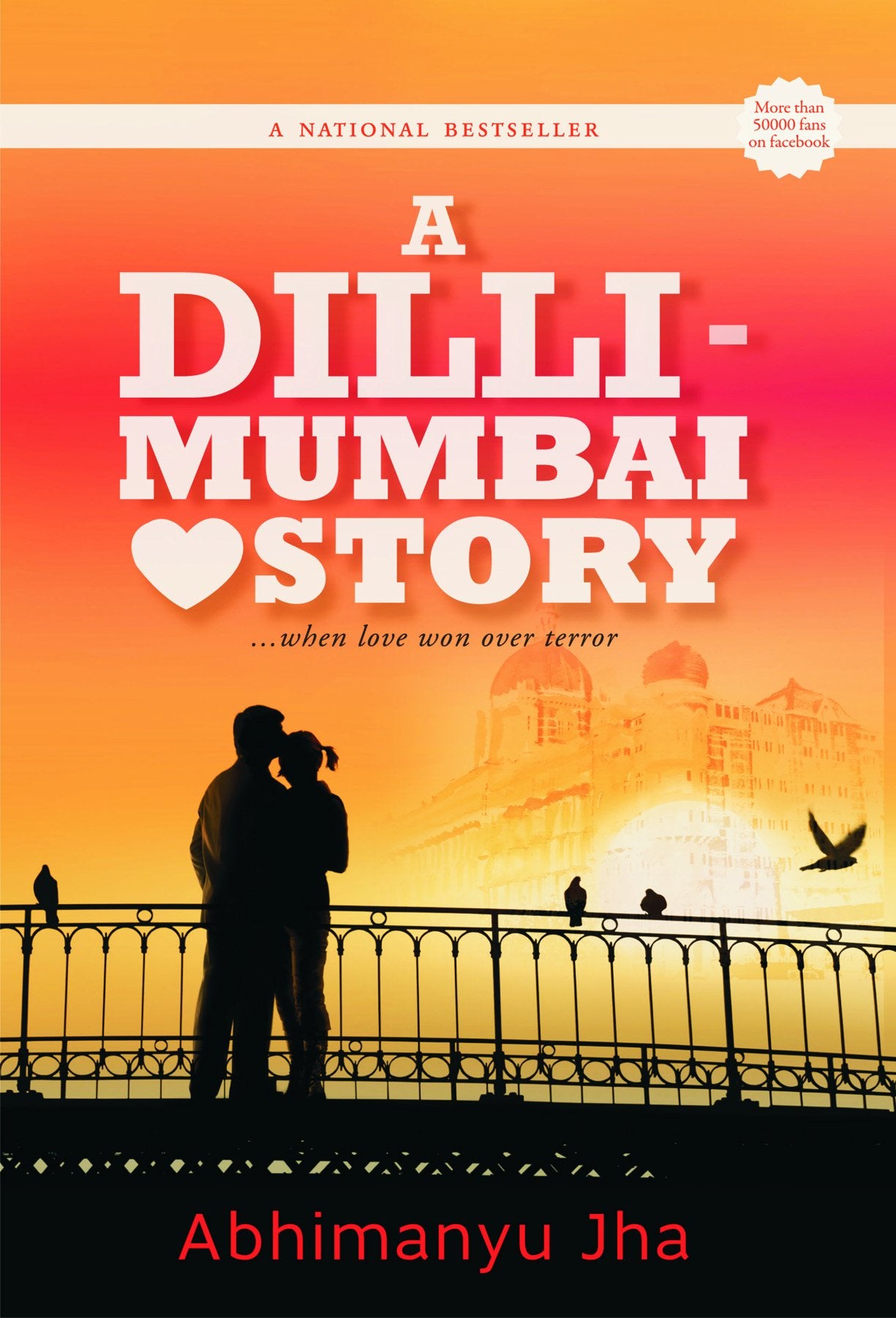 A Dilli Mumbai Love Story: When Love Won Over Terror