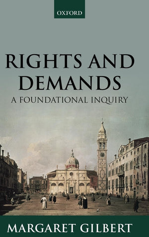 Rights and Demands: A Foundational Inquiry,Used